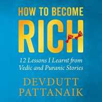 How to Become Rich : 12 Lessons I Learnt from Vedic and Puranic Stories