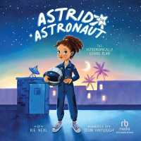 The Astronomically Grand Plan (Astrid the Astronaut)
