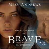 Brave : The Story of Ahinoam