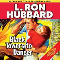 Black Towers to Danger (Stories from the Golden Age)