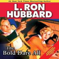 The Bold Dare All (Stories from the Golden Age)