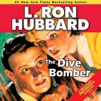 The Dive Bomber (Stories from the Golden Age)