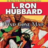 Wind-Gone-Mad (Stories from the Golden Age)