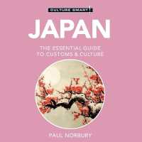 Japan-Culture Smart!: The Essential Guide to Customs & Culture (Culture Smart! the Essential Guide to Customs & Culture)