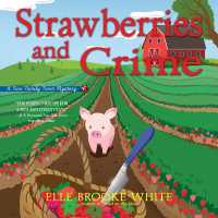 Strawberries and Crime (Finn Family Farm)