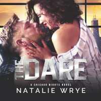 The Dare (Chicago Nights)