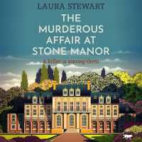 The Murderous Affair at Stone Manor : A Completely Gripping Cozy Murder Mystery