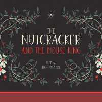 The Nutcracker and the Mouse King
