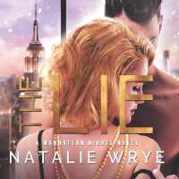 The Lie (Manhattan Nights Novels)