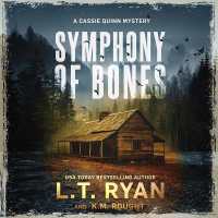 Symphony of Bones : A Cassie Quinn Mystery (Cassie Quinn Mysteries)