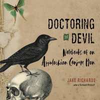 Doctoring the Devil : Notebooks of an Appalachian Conjure Man