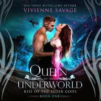 Queen of the Underworld (Rise of the Elder Gods)