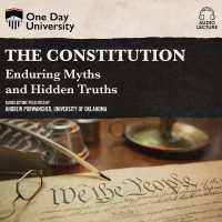 The Constitution : Enduring Myths and Hidden Truths