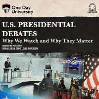 U.S. Presidential Debates : Why We Watch and Why They Matter