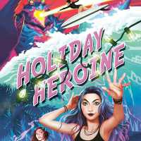 Holiday Heroine (Heroine Complex)