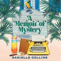 A Memoir of Mystery (Florida Keys Bed & Breakfast Cozy Mystery)