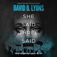 She Said, Three Said (Trial Trilogy, the)