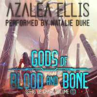 Gods of Blood and Bone : A Sci-Fi Death Game Litrpg