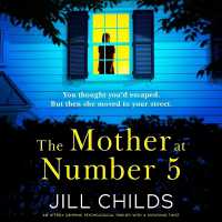 The Mother at Number 5 : An Utterly Gripping Psychological Thriller with a Shocking Twist