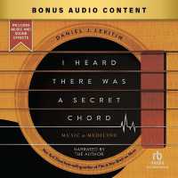 I Heard There Was a Secret Chord : Music as Medicine