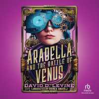 Arabella and the Battle of Venus (Adventures of Arabella Ashby)