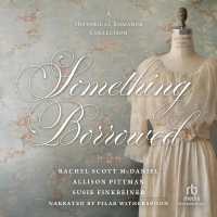 Something Borrowed : A Historical Romance Collection
