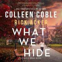 What We Hide (Tupelo Grove)