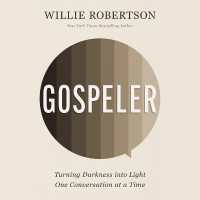 Gospeler : Turning Darkness into Light One Conversation at a Time