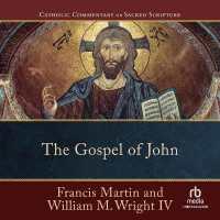 The Gospel of John (Catholic Commentary on Sacred Scripture)