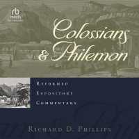 Colossians & Philemon : Reformed Expository Commentary