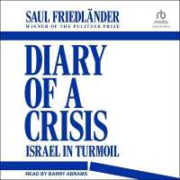 Diary of a Crisis : Israel in Turmoil