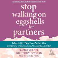 Stop Walking on Eggshells for Partners : What to Do When Your Partner Has Borderline or Narcissistic Personality Disorder