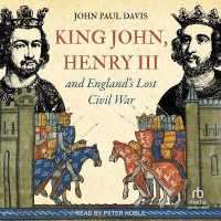 King John, Henry III and England's Lost Civil War