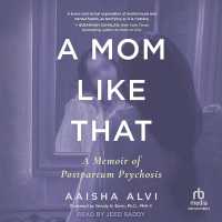 A Mom Like That : A Memoir of Postpartum Psychosis