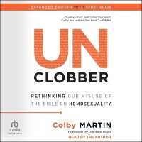 Unclobber : Expanded Edition with Study Guide: Rethinking Our Misuse of the Bible on Homosexuality