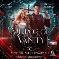 Mirror of Vanity (Beyond Mercenary)