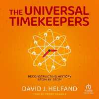 The Universal Timekeepers : Reconstructing History Atom by Atom