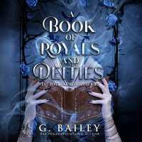 A Book of Royals and Deities (The Lost Fae Riders)