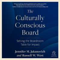 The Culturally Conscious Board : Setting the Boardroom Table for Impact