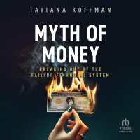 Myth of Money : Breaking Out of the Failing Financial System
