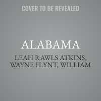 Alabama : The History of a Deep South State, Bicentennial Edition