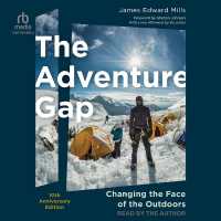 The Adventure Gap : Changing the Face of the Outdoors, 10th Anniversary Edition