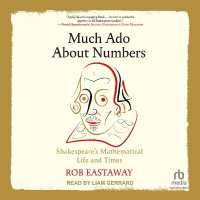 Much ADO about Numbers : Shakespeare's Mathematical Life and Times
