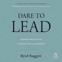Dare to Lead : Proven Principles of Effective Leadership