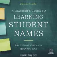 A Teacher's Guide to Learning Student Names : Why You Should, Why It's Hard, How You Can