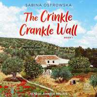 The Crinkle Crankle Wall : Our First Year in Andalusia