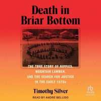 Death in Briar Bottom : The True Story of Hippies, Mountain Lawmen, and the Search for Justice in the Early 1970s