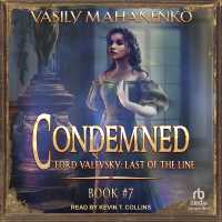 Condemned: Book 7 : Lord Valevsky Book #7