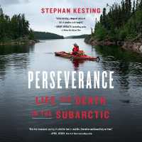 Perseverance : Life and Death in the Subarctic