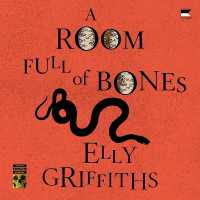 A Room Full of Bones : A Ruth Galloway Mystery (Ruth Galloway Mysteries)